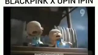 Download lagu Blackpink Versi UPIN IPIN NGAKAK ABIS.. mp3 Download lagu Blackpink Versi UPIN IPIN NGAKAK ABIS.. mp3