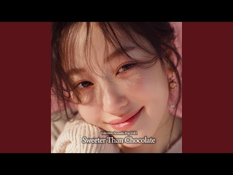 Sweeter Than Chocolate