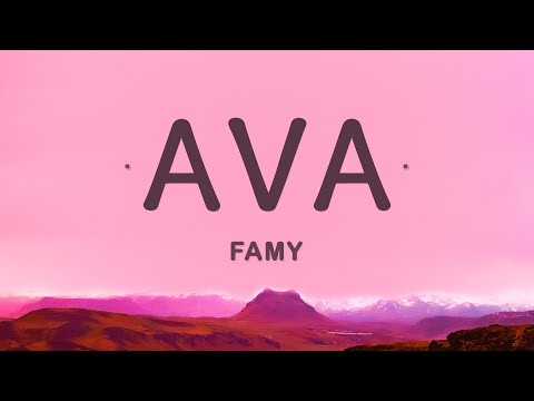 Famy - Ava (Lyrics)