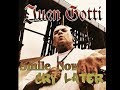 Juan Gotti Smile Now Cry Later feat. Marilyn McCorvey Rylander