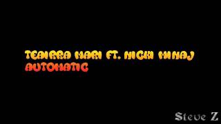 Teairra Mari ft. Nicki Minaj - Automatic