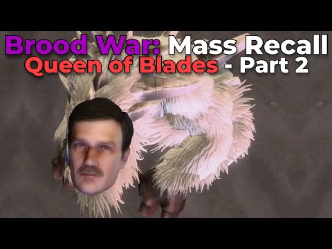 Mass Recall (Starcraft 1 in SC2!) Queen of Blades Campaign - Part 2