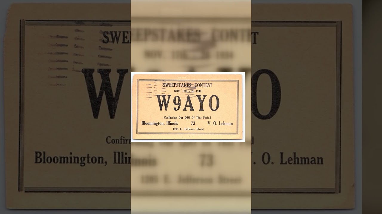 W9AYO Sweepstakes Contest QSL Card, Bloomington IL, 1934-1935 Video