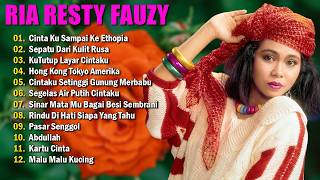 Download lagu Ria Resty Fauzy Full Album || Lagu Nostalgia Paling Dicari || Lagu Lawas Penuh Kenangan mp3