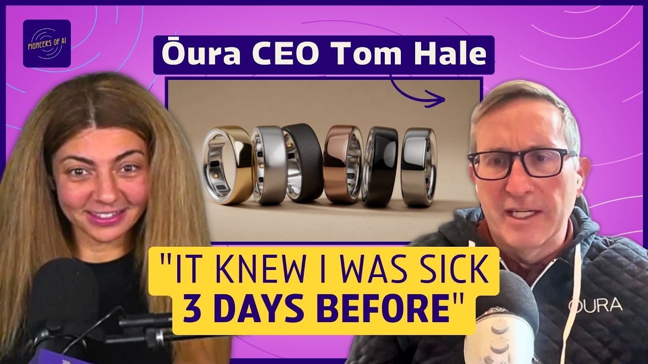 Does AI know you better than your doctor? (w/ Ōura CEO Tom Hale) | Pioneers of AI - Pioneers of AI