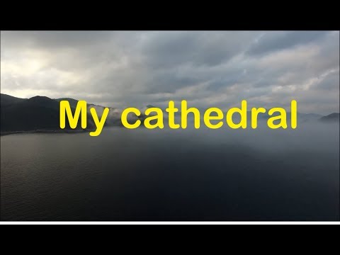 Thumbnail for My Cathedral video