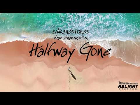 SilkandStones - Halfway Gone feat. Andrew Allen [Official Visualizer]