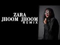 Zara Jhoom Jhoom Remix DJ Shreya Himesh Reshammiya Meghraj Visual Tinger Graphic