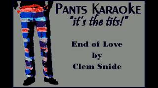 Clem Snide - End of Love [karaoke]