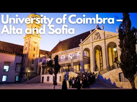 Exploring the Historic University of Coimbra – Alta and Sofia