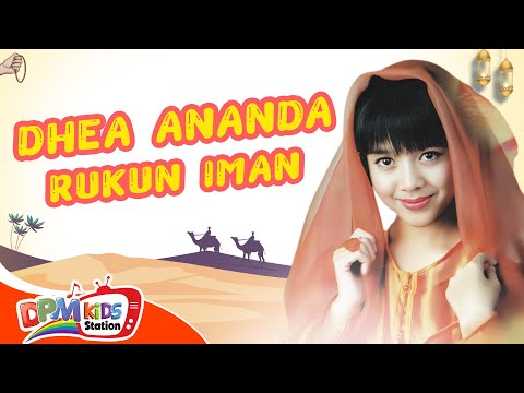 Dhea Ananda - Rukun Iman (Official Kids Video)