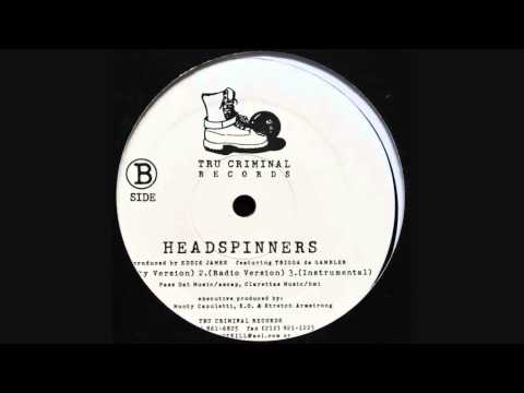 God Sunz - Headspinners (feat. Trigga Da Gambler)