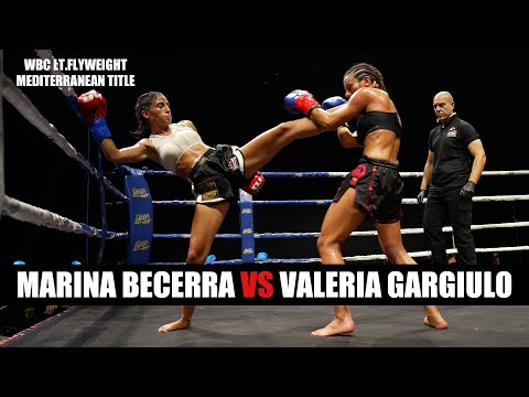 Marina Becerra vs Valeria Gargiulo - WBC Muay Thai LT Flyweight Mediterranean title