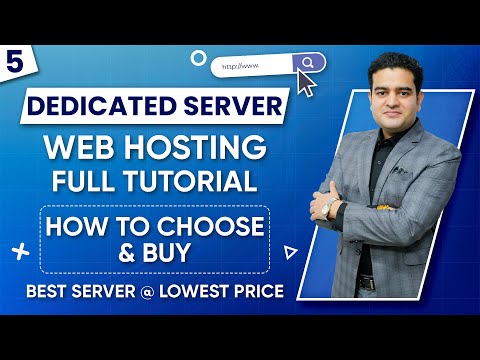 What is Dedicated Server Hosting | How to Choose and Buy Best Dedicated Server for Your Website