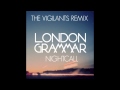 London Grammar - Night Call (The Vigilants ...