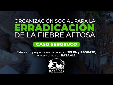 Organización Social para la Erradicación de la Fiebre Aftosa. Caso Seboruco Estado Táchira Venezuela