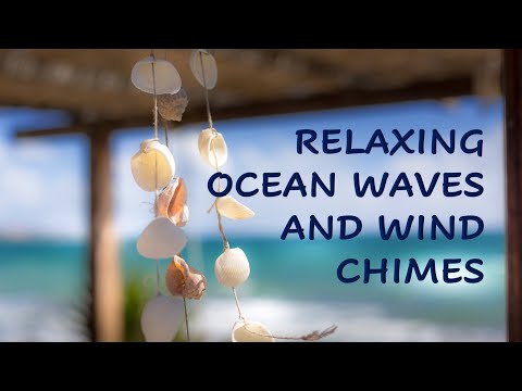🌊 Relaxing Ocean Waves and Wind Chimes 🌬 - White Noise