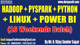 Download the video "HADOOP + PYSPARK + PYTHON + LINUX + POWER BI tutorial || by Mr. N. Vijay Sunder Sagar @4PM IST"