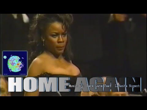 HOME AGAIN: Park Lane Feat. LaKesha Nugent IWRITE TV #homeagain #LakeshaNugent #soulful  #rnb #voice