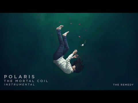 Polaris - The Remedy (Instrumental Audio Stream)