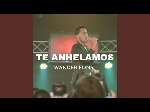 Te Anhelamos (Congregacional)