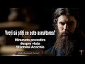 Vreti Sa Stiti Ce Este Ascultarea O Minunata Povestire Despre Viata Sfantului Acachie