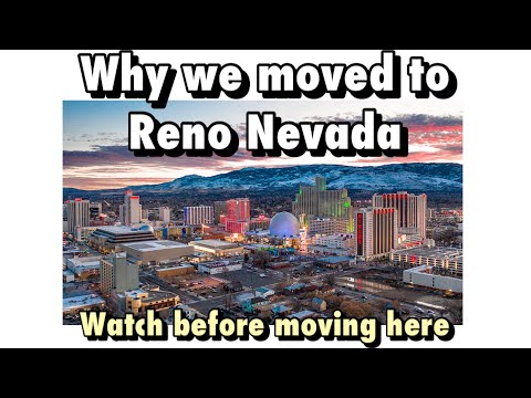 Why we moved to Reno Nevada ? Do we like it after 4 years?