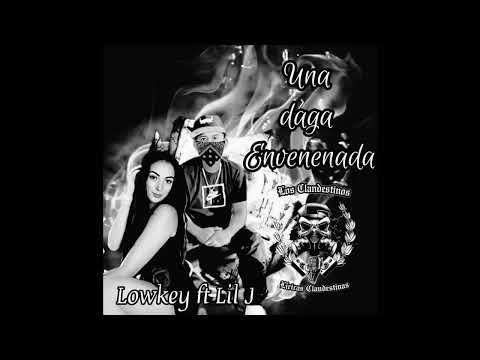 Una daga Envenenada -El Lowkey