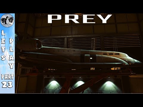 Let's Play Prey 2017 Part 23 [PS5] Walther Dahl (Blind)