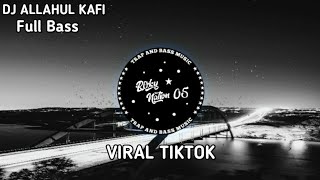 Download lagu DJ ALLAHUL KAFI😍 FULL BASS || VIRAL TIKTOK 2020 mp3 Download lagu DJ ALLAHUL KAFI😍 FULL BASS || VIRAL TIKTOK 2020 mp3