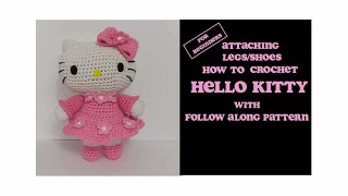 Hello Kitty Amigurumi Crochet Tutorial for Beginners with Pattern-Attaching Legs/Shoes