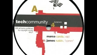 James Ruskin - Comm - Techcommunity 4 Kosovo LP - Phuture Trax