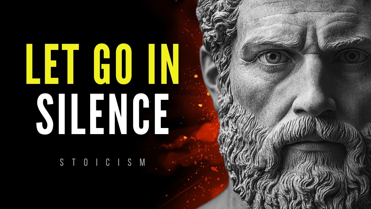 How to Let Go of People and Situations _ Stoicism & Psychology for Inner Peace