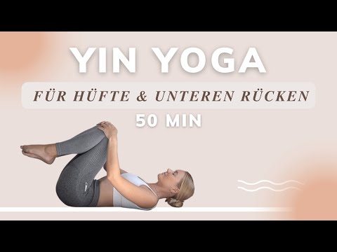 Yin Yoga für Hüftöffnung & unteren Rücken | emotionale Blockaden lösen | leicht & frei fühlen
