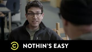 Nothin&#39;s Easy - Everything&#39;s Still Hard - Uncensored