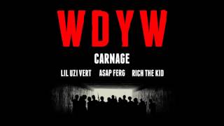 Carnage-WDYW (EXTREME BASS BOOST)