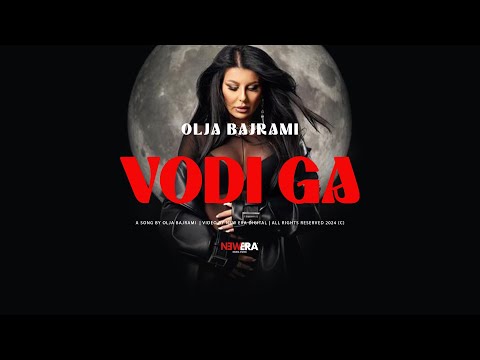 Olja Bajrami - Vodi ga (Official Video || 2024)