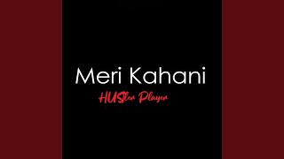 Download lagu Meri Kahani mp3 Download lagu Meri Kahani mp3
