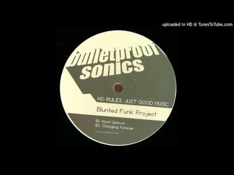 Blunted Funk Project - Hunt Uptown