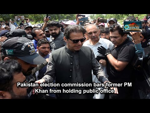 Pakistan election commission bars former PM Khan from holding public office