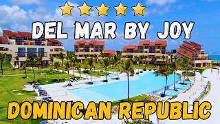 Del Mar by Joy Punta Cana Review 2026 | Cap Cana Beachfront Hotel in Dominican R