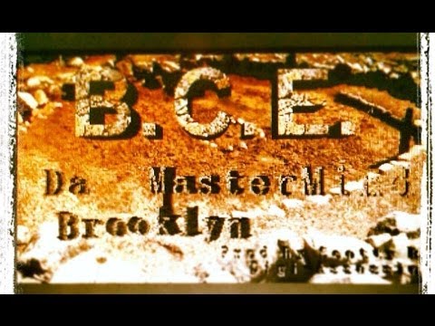 B.C.E. (Official Video) - Da Brooklyn MasterMind