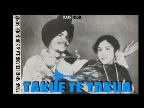 TAKUE TE TAKUA | CHAMKILA & SURINDER SONIA X MAAN MUSIC