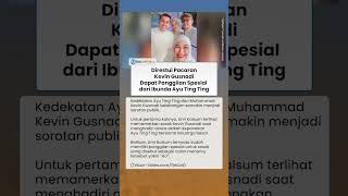 Dapat Lampu Hijau Ibunda Ayu Ting Ting, Kevin Gusnadi Punya Panggilan Spesial dari Umi Kalsum