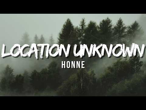 HONNE - Location Unknown (feat. NIKI) (lyric)