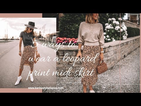 HOW TO WEAR LEOPARD PRINT MIDI SKIRT IN 6 WAYS | KARINA STYLE DIARIES