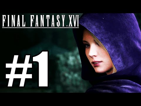 Final Fantasy XVI Gameplay Walkthrough Part 1 - Prologue