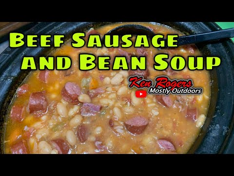 Beef Sausage and Bean Soup