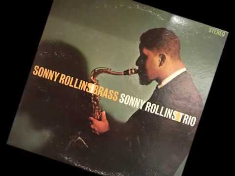 "Manhattan" Performed by Sonny Rollins Trio