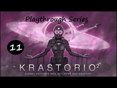 Let's Play Factorio Krastorio 2 - 11 - Gameplay Playthrough
